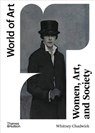 Women, Art, and Society - Whitney Chadwick - 9780500204566