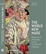 The World New Made - Timothy Hyman - 9780500239452