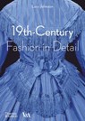 19th-Century Fashion in Detail (Victoria and Albert Museum) - Lucy Johnston - 9780500292648