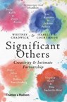 Significant Others - Whitney Chadwick ; Isabelle de Courtivron - 9780500293812