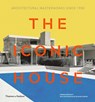 The Iconic House - Dominic Bradbury - 9780500293942