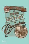 The True History of Chocolate - Sophie D. Coe ; Michael D Coe - 9780500294741