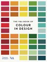 The V&A Book of Colour in Design - Tim Travis - 9780500298671