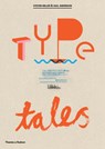 Type Tells Tales - Steven Heller ; Gail Anderson - 9780500420577