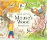 Mouse’s Wood -  - 9780500421536