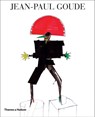 JEAN-PAUL GOUDE - Jean-Paul Goude ; George Lois ; Jean Paul Gaultier ; Eric Troncy - 9780500516041