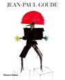 JEAN-PAUL GOUDE - Jean-Paul Goude ; George Lois ; Jean Paul Gaultier ; Eric Troncy - 9780500516041
