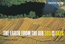 The Earth from the Air - 365 New Days - Yann Arthus-Bertrand - 9780500543382