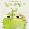 Bad Apple - Huw Lewis Jones ; Ben Sanders - 9780500652435