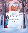 The House with the Little Red Door - Grace Easton - 9780500653494