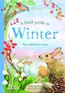 A Field Guide to Winter - Gabby Dawnay - 9780500653548