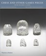 Chess and other Games Pieces from Islamic Lands - Deborah Freeman Fahid - 9780500970911