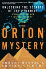 The Orion Mystery - Robert Bauval ; Adrian Gilbert - 9780517884546