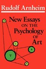 New Essays on the Psychology of Art - Rudolf Arnheim - 9780520055544