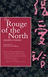 The Rouge of the North - Eileen Chang - 9780520210875