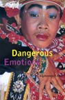 Dangerous Emotions - Alphonso Lingis - 9780520225596