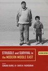 Struggle and Survival in the Modern Middle East - Edmund Burke ; David Yaghoubian - 9780520246614