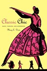 Classic Chic - Mary E. Davis - 9780520256217