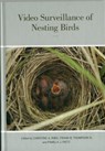 Video Surveillance of Nesting Birds - Christine Ann Ribic ; Frank Richard Thompson ; Pamela Jo Pietz - 9780520273139