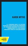 Karok Myths - A. L. Kroeber ; E.W. Gifford - 9780520319257