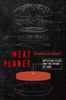 Meat Planet - Benjamin Aldes Wurgaft - 9780520379008