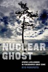Nuclear Ghost - Ryo Morimoto - 9780520394117