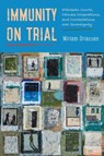 Immunity on Trial - Dr. Miriam Driessen - 9780520421295