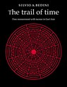 The Trail of Time - Silvio A. (Smithsonian Institution Bedini - 9780521021630
