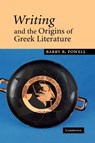 Writing and the Origins of Greek Literature - BARRY B. (UNIVERSITY OF WISCONSIN,  Madison) Powell - 9780521036313