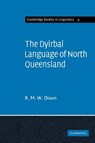 The Dyirbal Language of North Queensland - R. M. W. Dixon - 9780521097482
