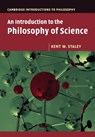 An Introduction to the Philosophy of Science - Kent W. (St Louis University Staley - 9780521129992