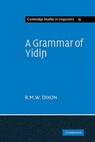 A Grammar of Yidin - R. M. W. Dixon - 9780521142427