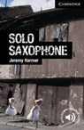 Solo Saxophone Level 6 Advanced - Jeremy Harmer - 9780521182959
