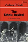 The Ethnic Revival - SMITH,  Anthony D. - 9780521232678
