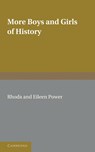 More Boys and Girls of History - Rhoda Power ; Eileen Power - 9780521236041