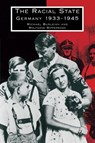 The Racial State - Michael (London School of Economics and Political Science) Burleigh ; Wolfgang (Freie Universitat Berlin) Wippermann - 9780521398022
