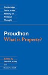 Proudhon: What is Property? - Pierre-Joseph Proudhon - 9780521405560