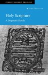 Holy Scripture - John (University of Aberdeen) Webster - 9780521538466