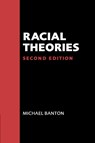Racial Theories - Michael (University of Bristol) Banton - 9780521629454