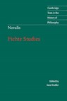 Novalis: Fichte Studies - Novalis - 9780521643924