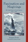 Fascination and Misgivings - Jacques (Universite de Paris VIII) Portes - 9780521653237