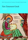 New Testament Greek - Joint Association of Classical Teachers - 9780521654470