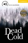 Dead Cold Level 2 - Sue Leather - 9780521693790