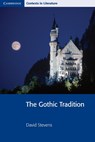 The Gothic Tradition - John Smart ; Pamela Bickley ; Ian Brinton ; Stephen Siddall - 9780521777322