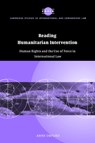 Reading Humanitarian Intervention - Anne (University of Melbourne) Orford - 9780521804646