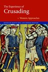 The Experience of Crusading - Marcus (University of Bristol) Bull ; Norman (University of Leicester) Housley - 9780521811682