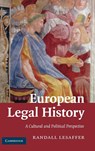 European Legal History - RANDALL (UNIVERSITEIT VAN TILBURG,  The Netherlands) Lesaffer - 9780521877985