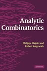 Analytic Combinatorics - Philippe (Institut National de Recherche en Informatique et en Automatique (INRIA) Flajolet ; Robert (Princeton University Sedgewick - 9780521898065