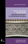 Identity, Education and Belonging - Fethi Mansouri ; Sally Percival Wood - 9780522859928