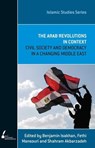 Arab Revolutions in Context - Benjamin Isakhan ; Fethi Mansouri ; Shahram Akbarzadeh - 9780522861617